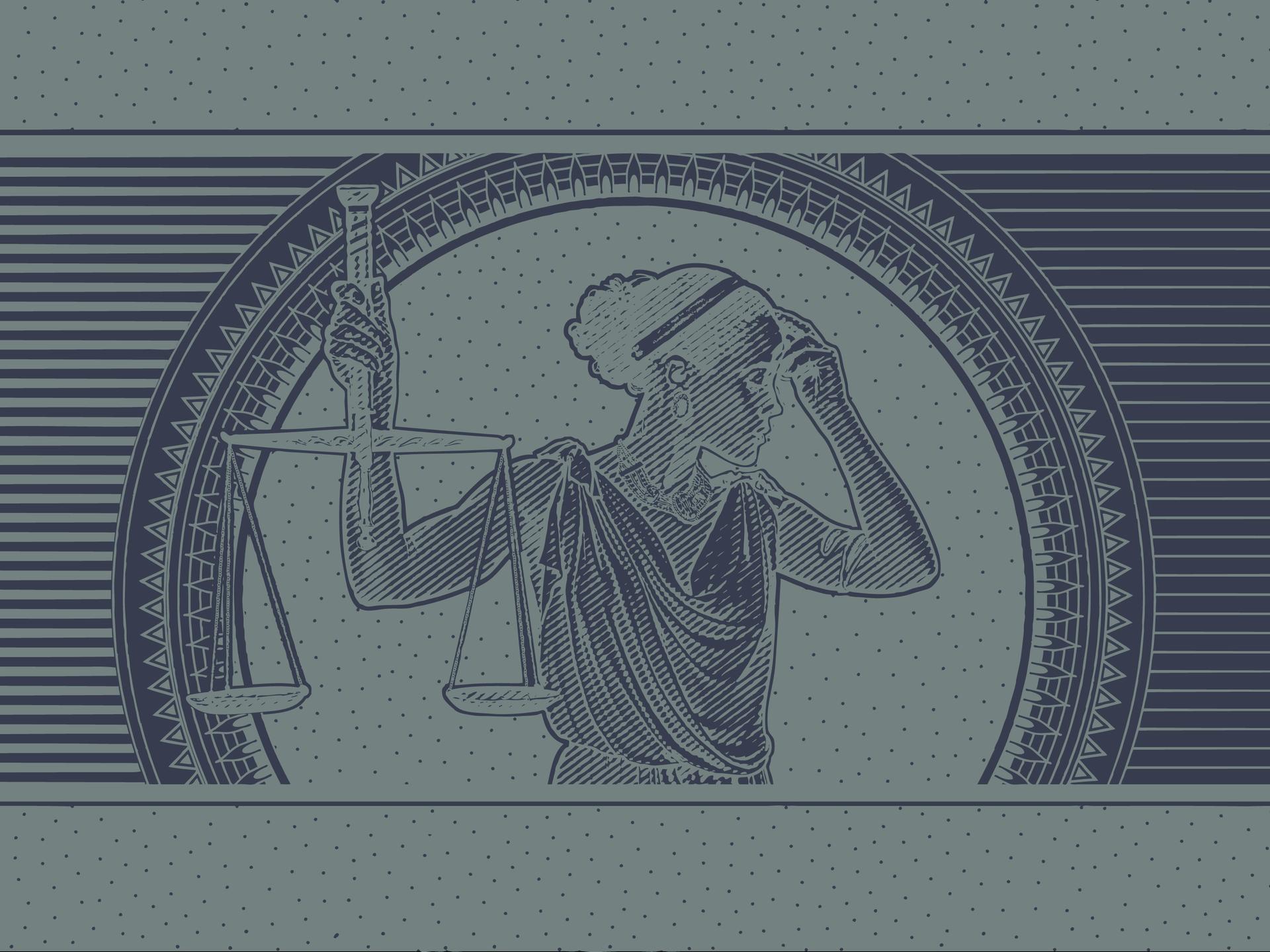 Eine Illustration, die an einen Dollar-Geldschein erinnert. Eine Justizia die den Kopf von der Wage wegdreht und sich die linke Hand an die Stirn hält ist in der Mitte abgebildet.