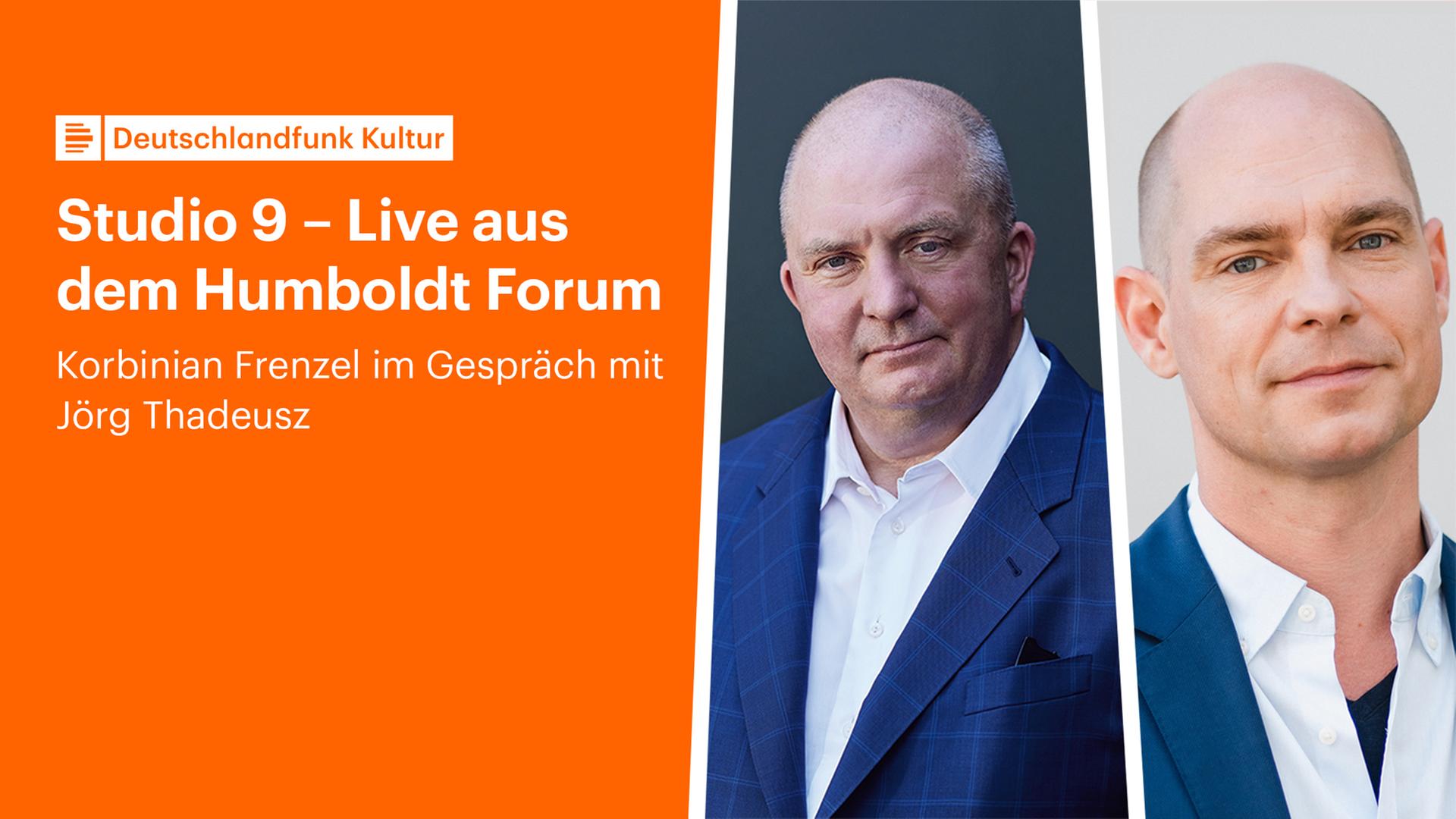 Jörg Thadeusz und Korbinian Frenzel im Humboldt Forum Jörg Thadeusz und Korbinian Frenzel im Humboldt Forum