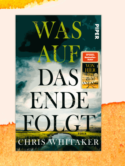 Cover des Buchs „Was auf das Ende folgt“ von Chris Whitaker.