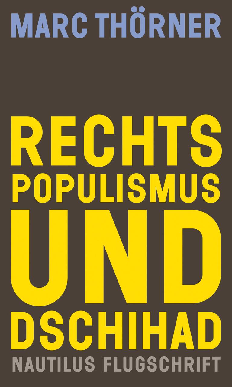 Buchcover "Rechtspopulismus und Dschihad" von Marc Thörner