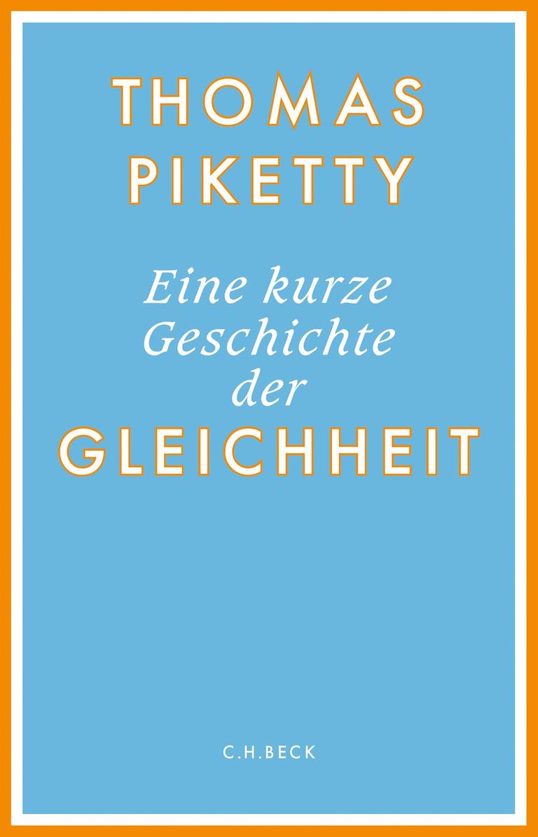 Das Cover von Thomas Pikettys Buch "Eine kurze Geschichte der Gleichheit" zeigt Autorenname und Buchttitel auf hellblauem Grund.