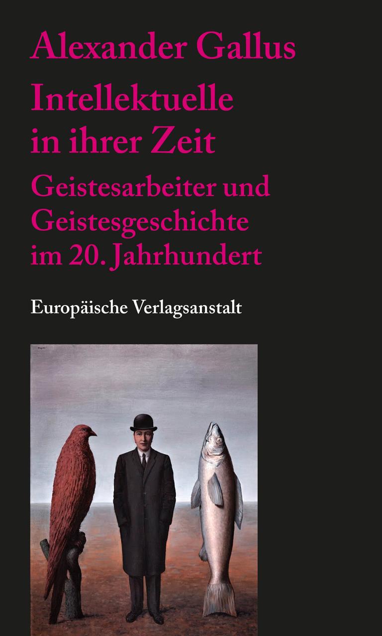Das Cover des Buches "Intellektuelle in ihrer Zeit" von Alexander Gallus.