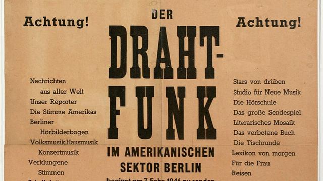 Drahtfunk-Plakat, 1946, im Rahmen der Ausstellung "RIAS-Plakate" am 8. Februar 2006 im Funkhaus Berlin