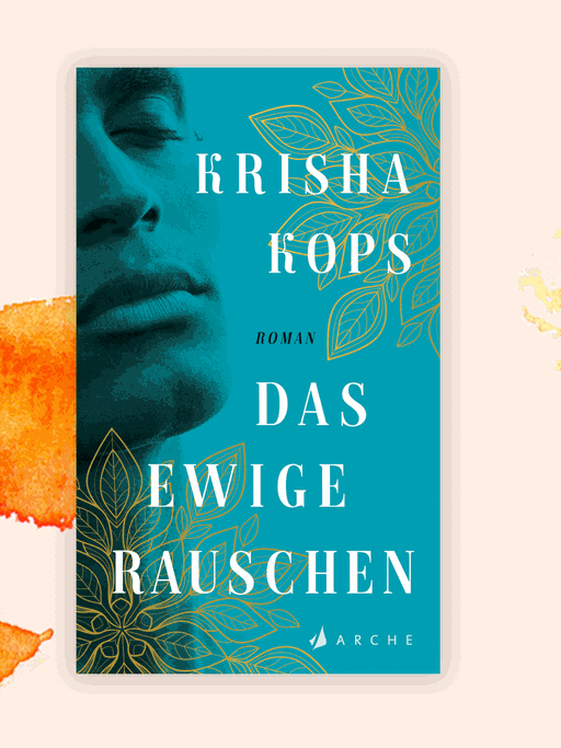 Cover des Buchs "Das ewige Rauschen" von Krisha Kops.