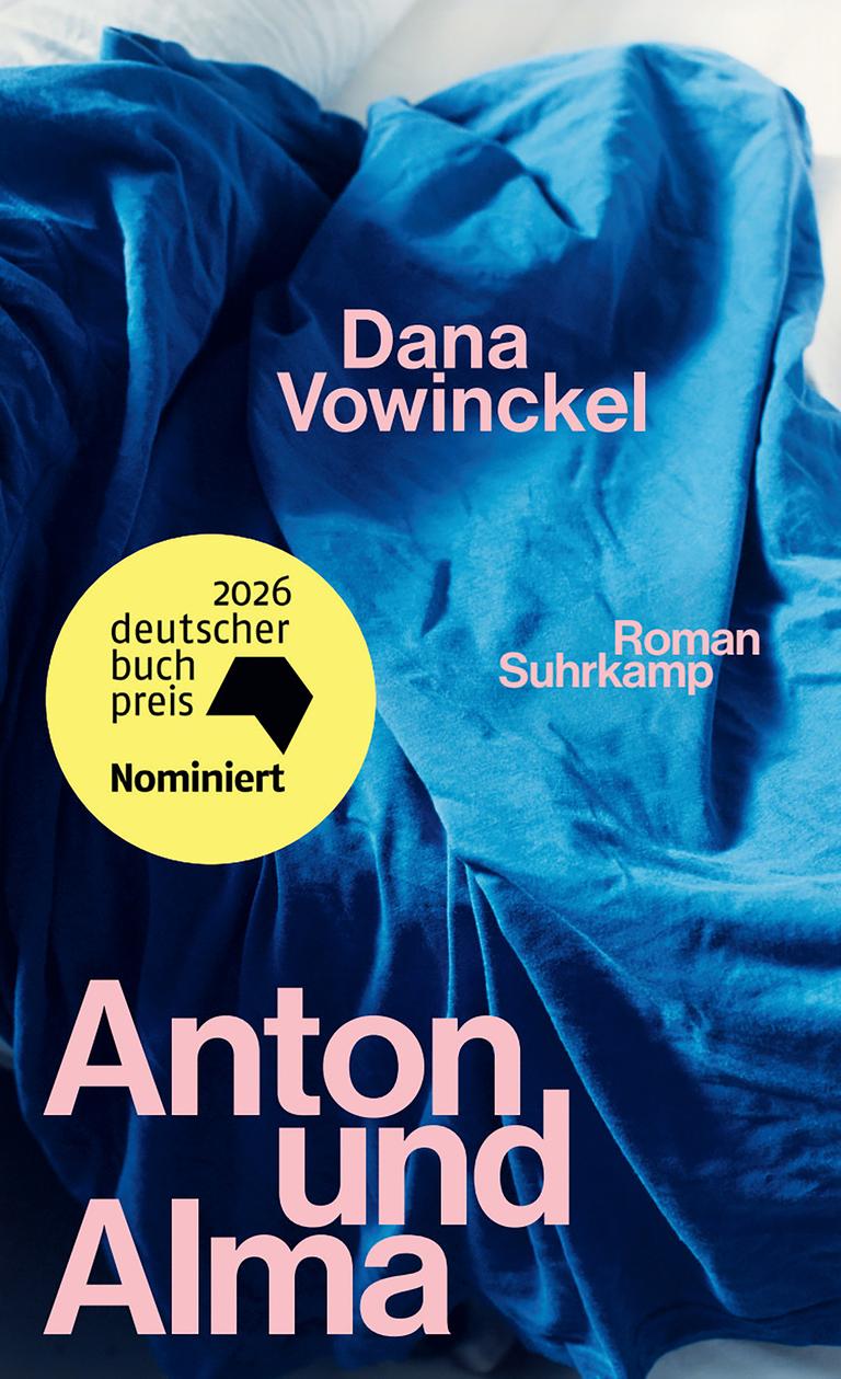 Buchcover des Romans "Anton und Alma" von Dana Vowinckel