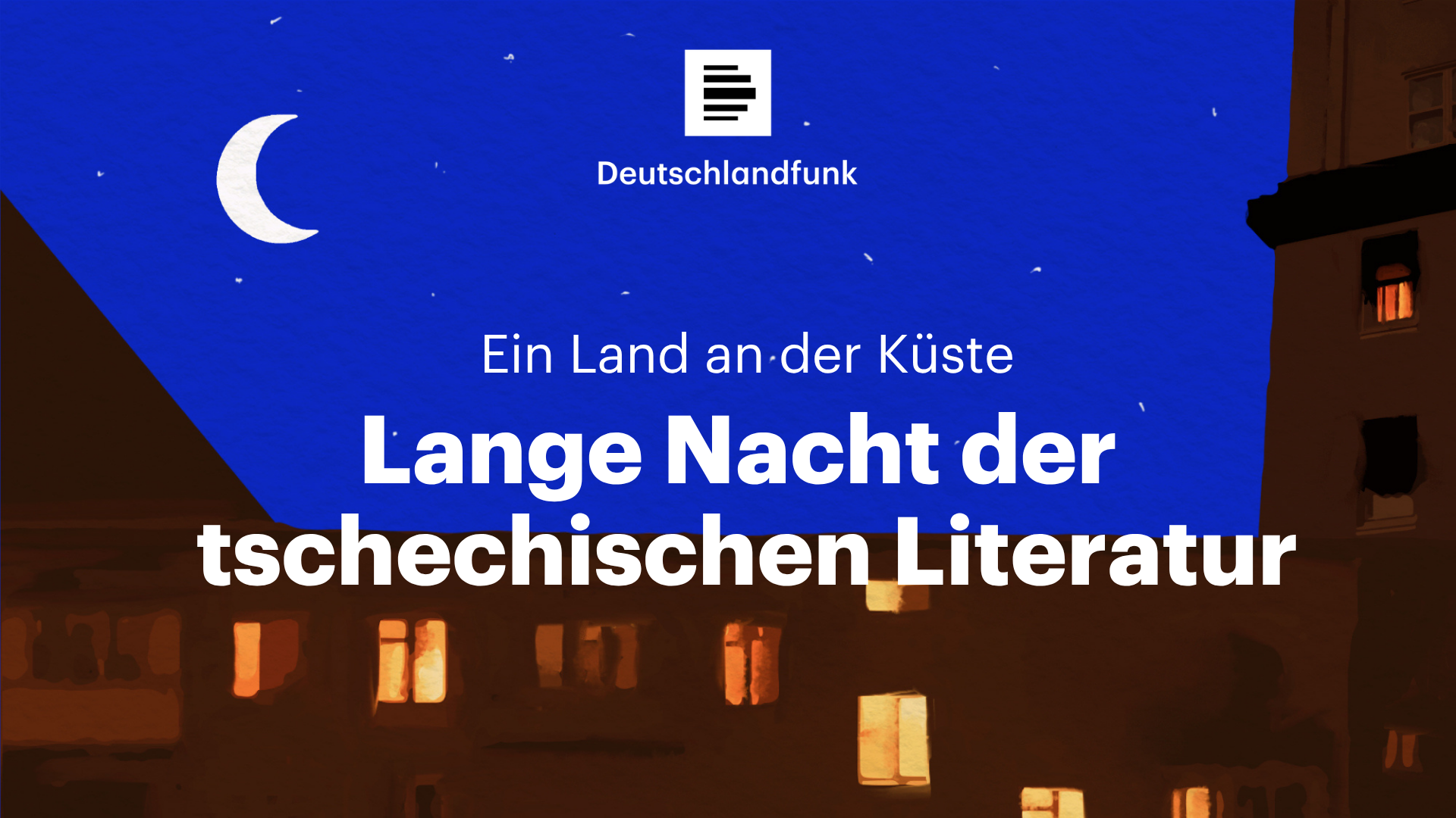 Ein Land an der Küste - Lange Nacht der tschechischen Literatur Ein Land an der Küste - Lange Nacht der tschechischen Literatur