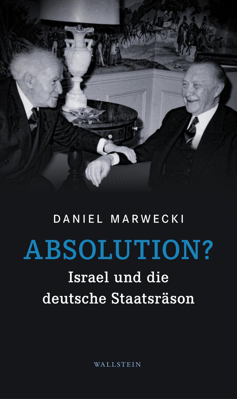 Buchcover zu "Absolution? Israel und die deutsche Staatsräson" von Daniel Marwecki
