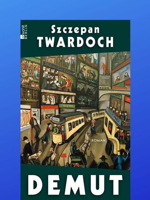 Buchcover und Autor: Szczepan Twardoch: "Demut"