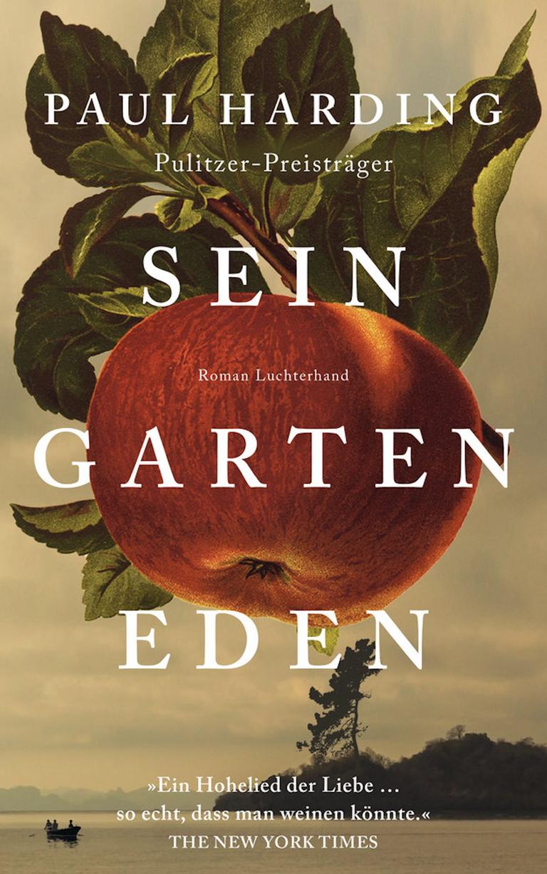 Cover des Romans "Sein Garten Eden" von Paul Harding. Es zeigt einen Apfel und darüberliegende Schrift.