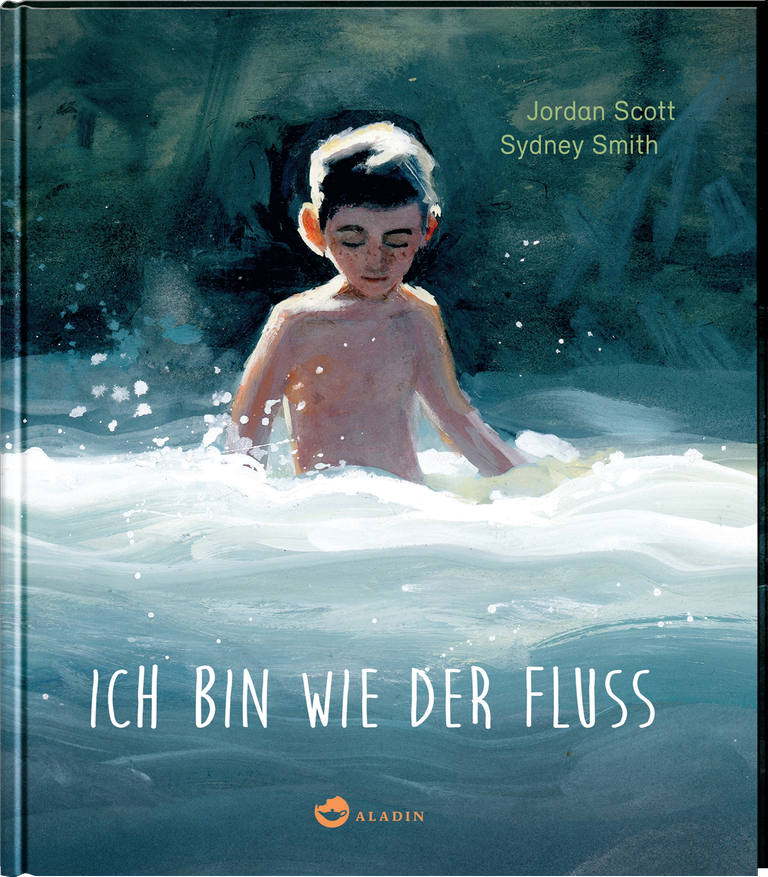 Cover des Kinderbuchs "Ich bin wie der Fluss". Der Buchtitel steht in weißen Großbuchstaben auf einem Aquarellbild: Es zeigt einen kleinen Jungen mit heller Haut, Sommersprossen und dunklen Haaren, der in einem Fluss badet.