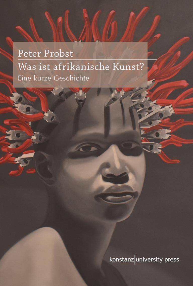 Cover des Buchs "Was ist afrikanische Kunst?" von Peter Probst