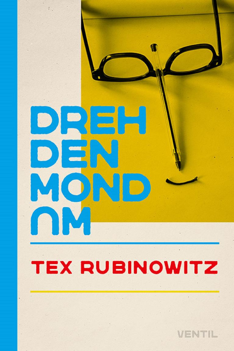 Buchcover von Tex Rubinowitz' Buch "Dreh den Mond um"