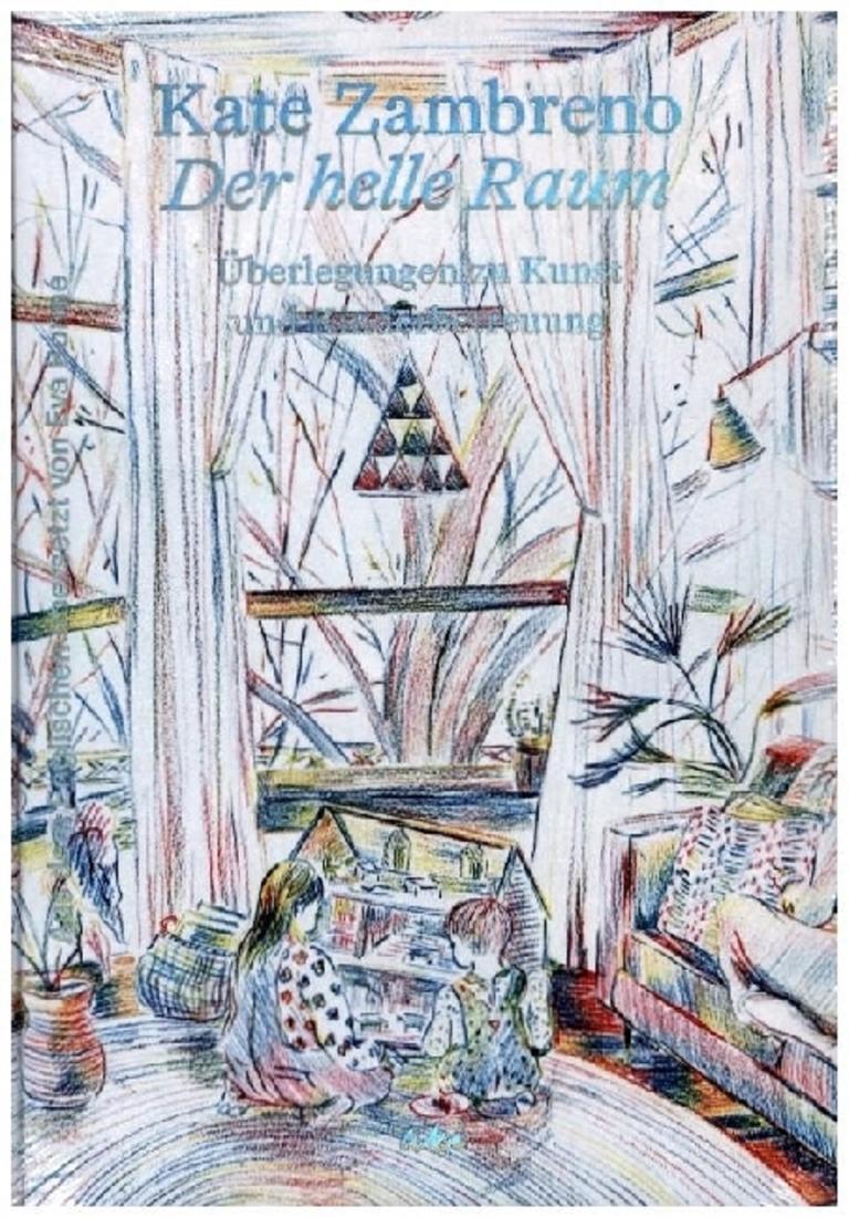 Cover des Buchs "Der helle Raum" von Kate Zambreno. Cover des Buchs "Der helle Raum" von Kate Zambreno.