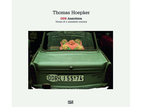 Buchcover: "DDR Ansichten" von Thomas Hoepker Buchcover: "DDR Ansichten" von Thomas Hoepker