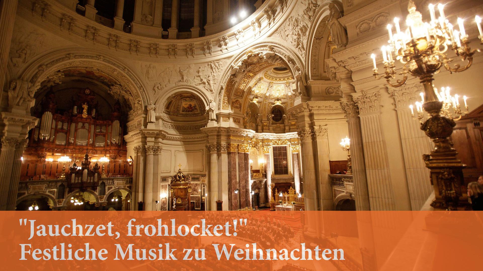 Der Rundfunkchor Berlin singt im Berliner Dom