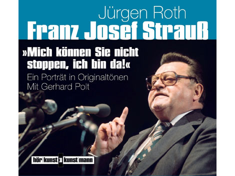 Hörbuchcover "Franz Josef Strauß" von Jürgen Roth