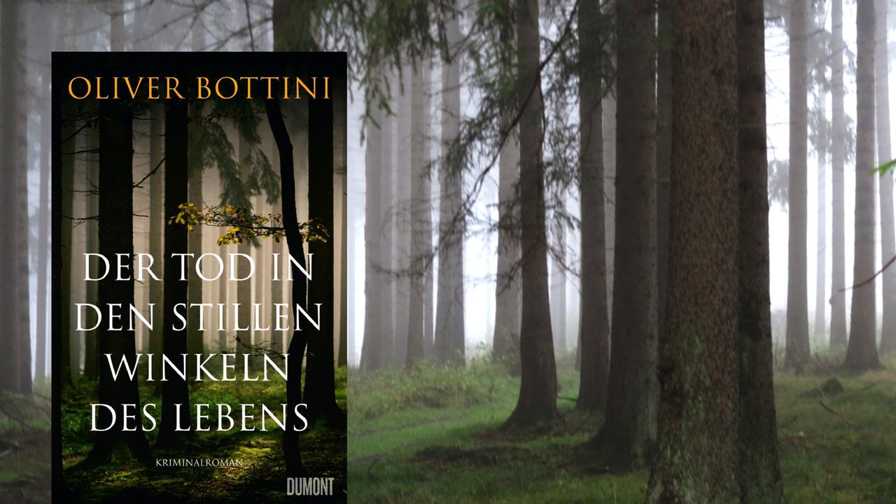 Oliver Bottini: "Der Tod in den stillen Winkeln des Lebens"