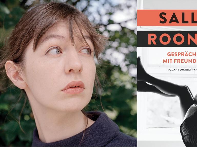 Sally Rooney: "Gespräche mit Freunden" Zu sehen ist die Autorin und das Buchcover