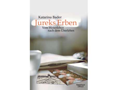 Cover: "Katarina Bader: Jureks Erben"