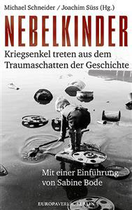 Cover: "Nebelkinder" von Michael Schneider und Joachim Süss