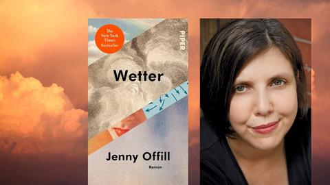 Vordergrund: Buchcover "Wetter" sowie ein Portrait der Autorin Jenny Offill / Hintergrund: Stockimage Wolken