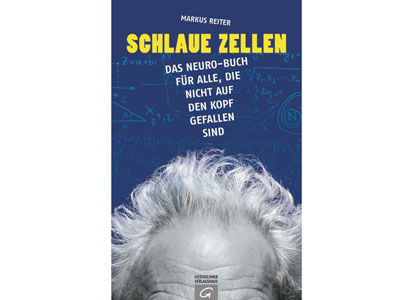 Cover: "Markus Reiter: Schlaue Zellen" Cover: "Markus Reiter: Schlaue Zellen"