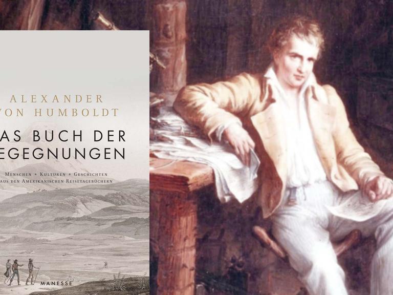 Cover "Das Buch der Begegnungen" von Alexander von Humboldt / im Hintergrund ein Bild Humboldts