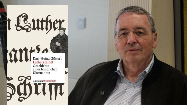 Montage: "Buchcover Luthers Bibel. Geschichte einer feindlichen Übernahme" und der Autor Karl-Heinz Göttert 