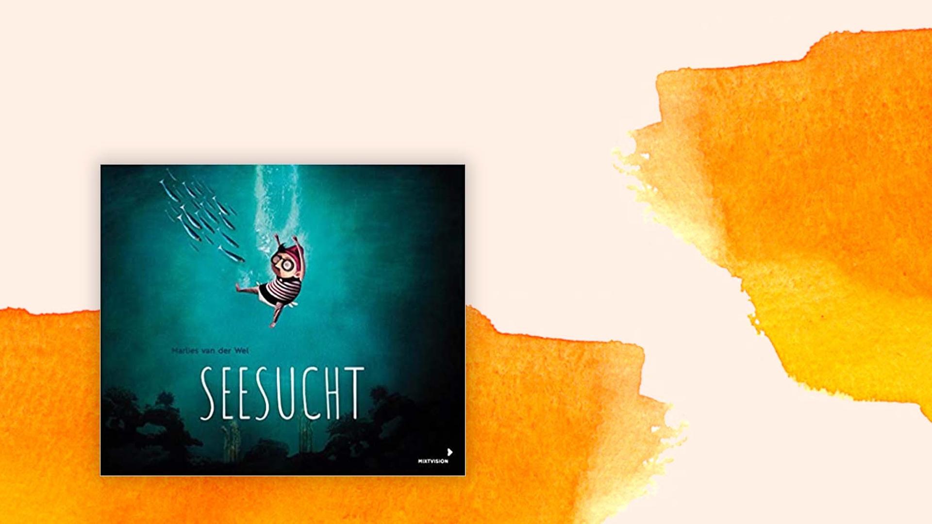 Das Cover des Buchs "Seesucht" von Marlies van der Wel auf pastell farbenen Hintergrund.