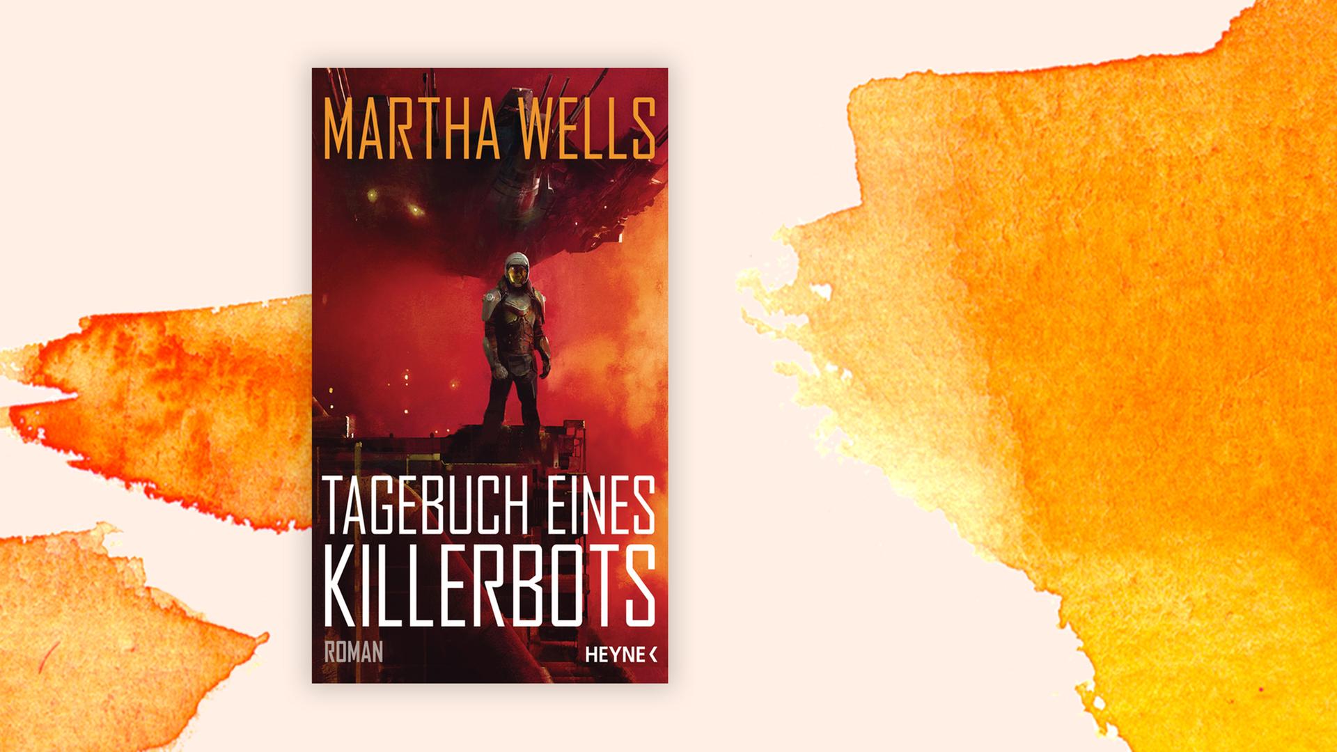 Cover "Tagebuch eines Killerbots" von Martha Wells.