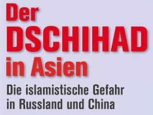 Berndt Georg Thamm: Der Dschihad in Asien Berndt Georg Thamm: Der Dschihad in Asien