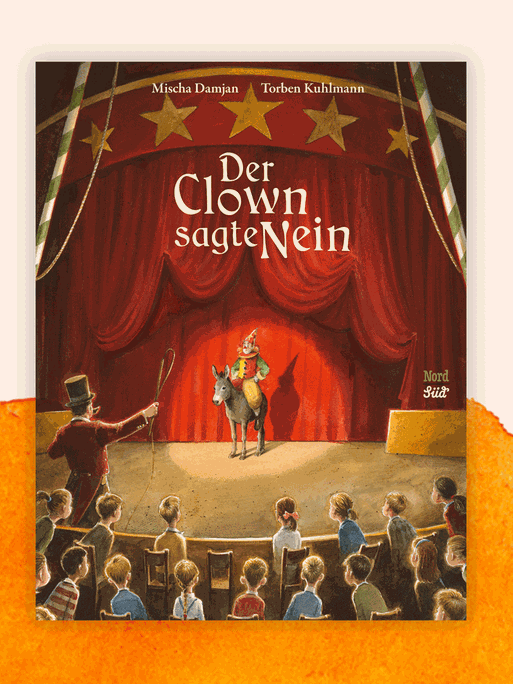 Cover des Buchs "Der Clown sagte Nein" von Mischa Damjan und Torben Kuhlmann.