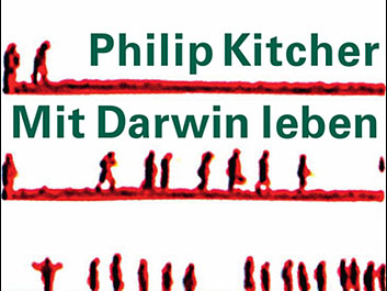 Philip Kitcher: Mit Darwin Leben