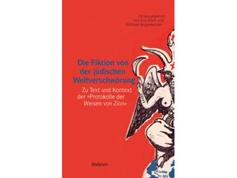 Cover "Eva Horn, Michael Hagemeister: Die Fiktion von der jüdischen Weltverschwörung"