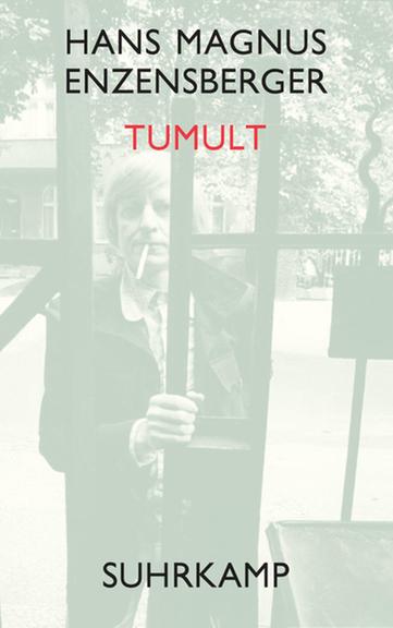 Cover Hans Magnus Enzensberger "Tumult"