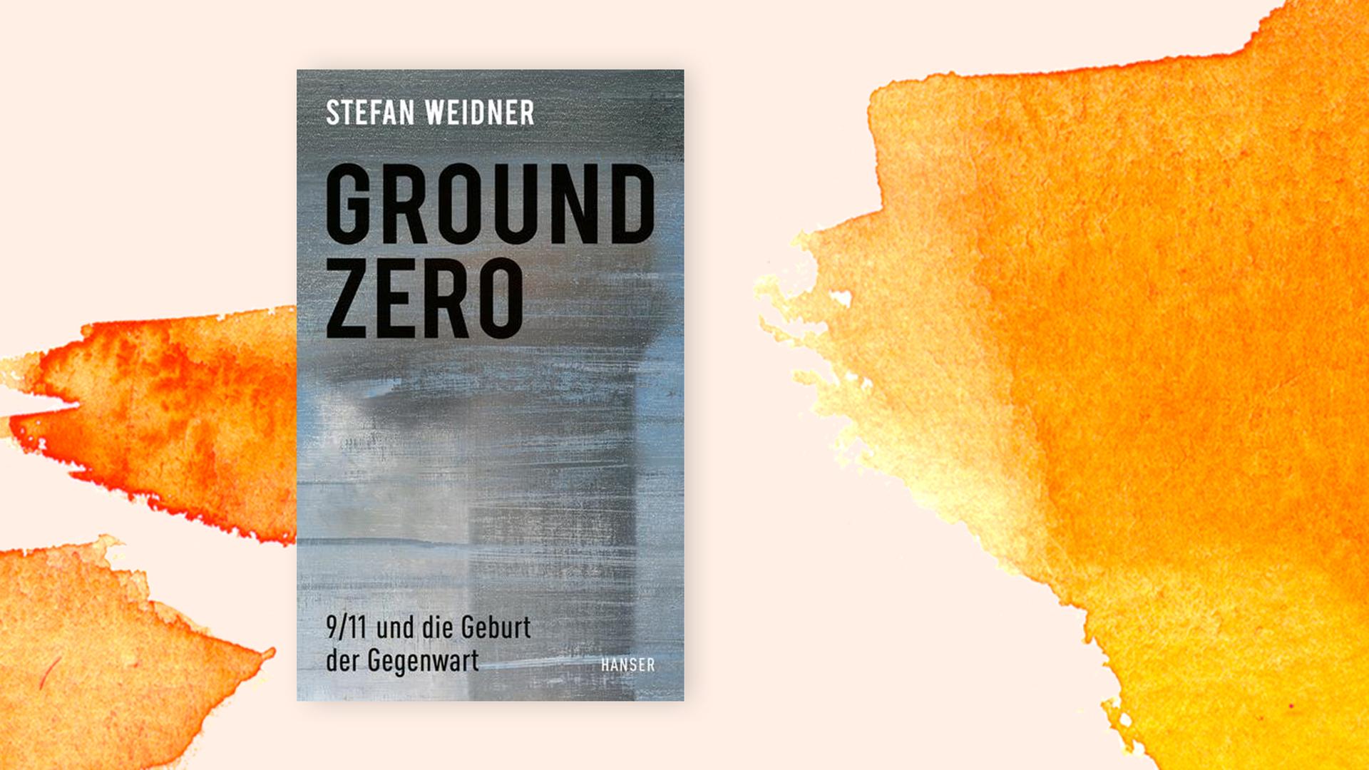 Stefan Weidners Buch Ground Zero auf orangenem Pastell-Untergrund.
