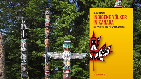 Buchcover Gerd Braune: "Indigene Völker in Kanada. Der schwere Weg zur Verständigung", im Hintergrund Totempfaehle im Stanley Park, Kanada, British Columbia