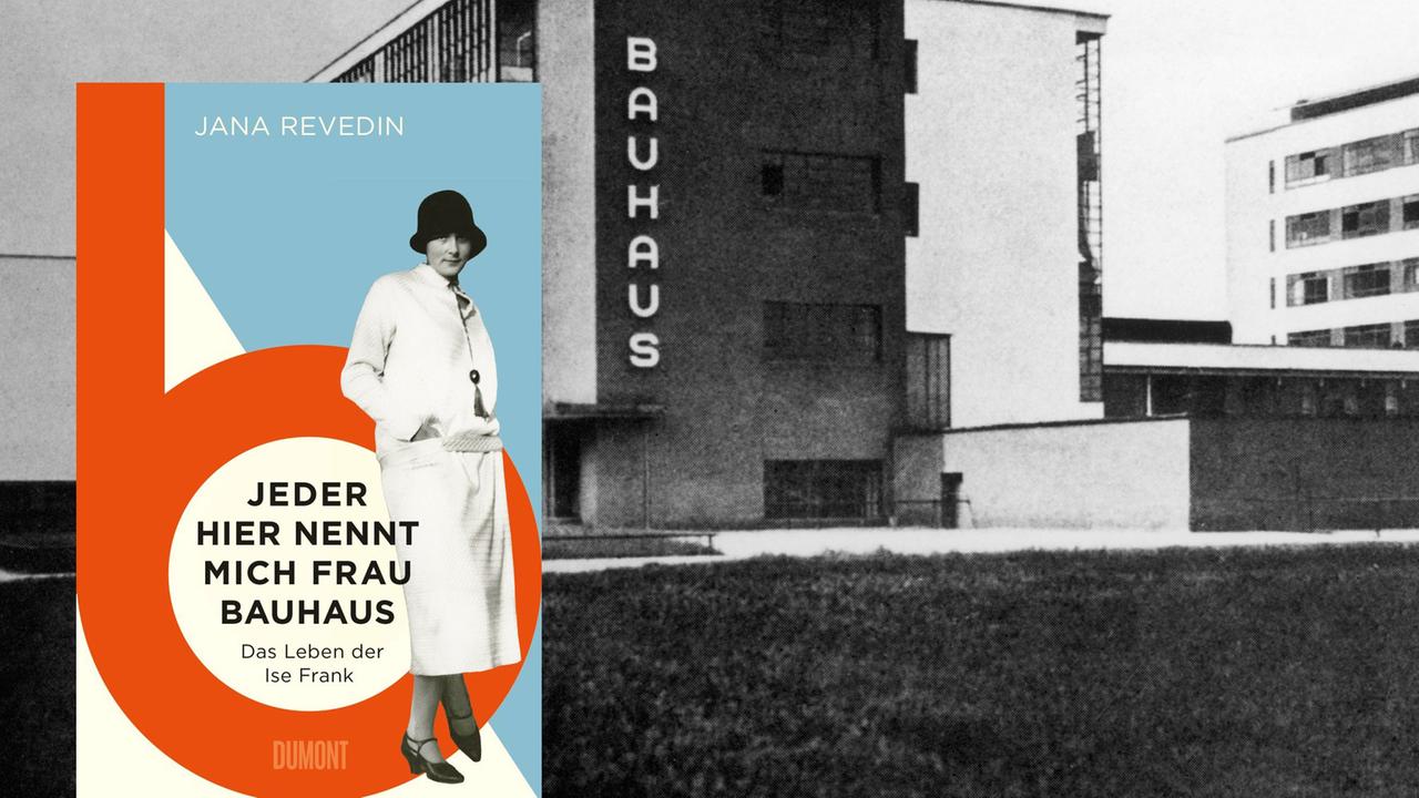 "Jeder hier nennt mich Frau Bauhaus" von Jana Revedin