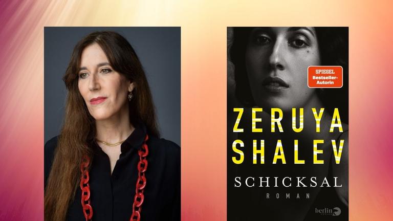 Zeruya Shalev: "Schicksal" Zu sehen sind die Autorin und das Buchcover