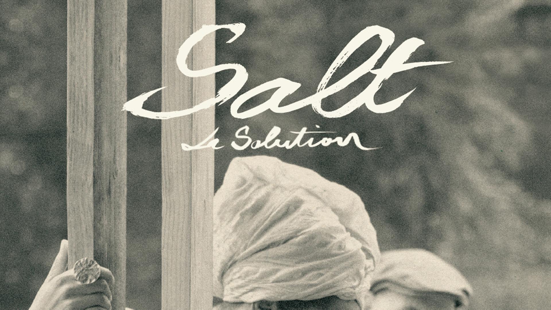 Cover: Salt: "La Solution"