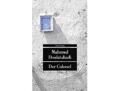 Buchcover "Der Colonel" von Mahmud Doulatabadi