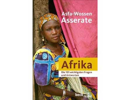 Cover: "Asfa-Wossen Asserate: Afrika - Die 101 wichtigsten Fragen und Antworten"