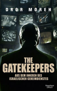 Cover - Dror Moreh: "The Gatekeepers"