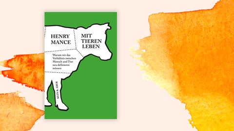 Cover des Buches "Mit Tieren leben" von Henry Mance. Es zeigt die Umrisse eines Rindes vor grünem Hintergrund.