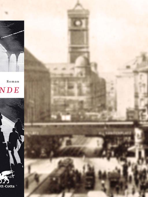 Buchcover "Der Reisende" von Ulrich Alexander Boschwitz, im Hintergrund ein Blick vom Alexanderplatz zum Roten Rathaus in Berlin Mitte um 1935