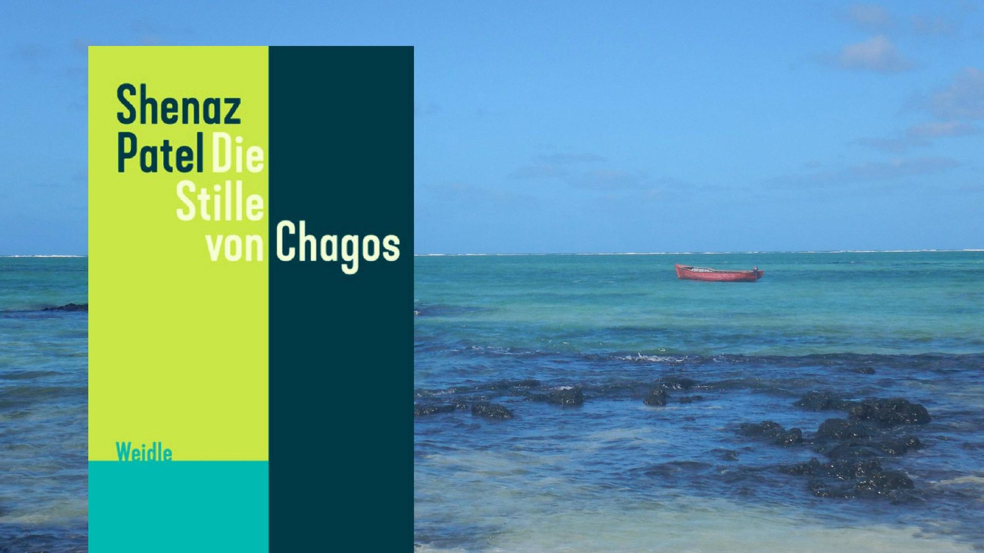 Buchcover: "Shenaz Patel: Die Stille von Chagos" und Blick aufs Meer