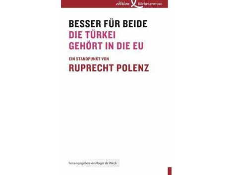 Cover: "Ruprecht Polenz: Besser für beide"