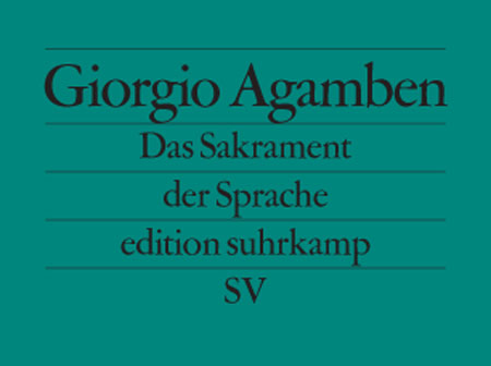 Cover: Giorgio Agamben "Das Sakrament der Sprache"