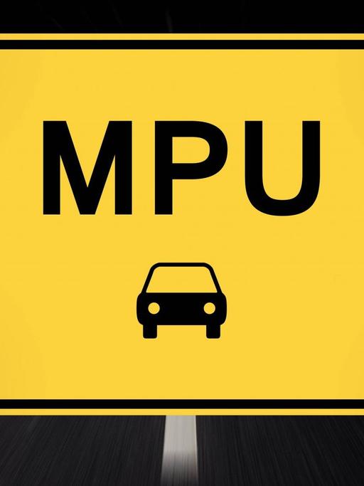 Ein Straßenschild mit einem Auto und dem Schriftzug MPU.