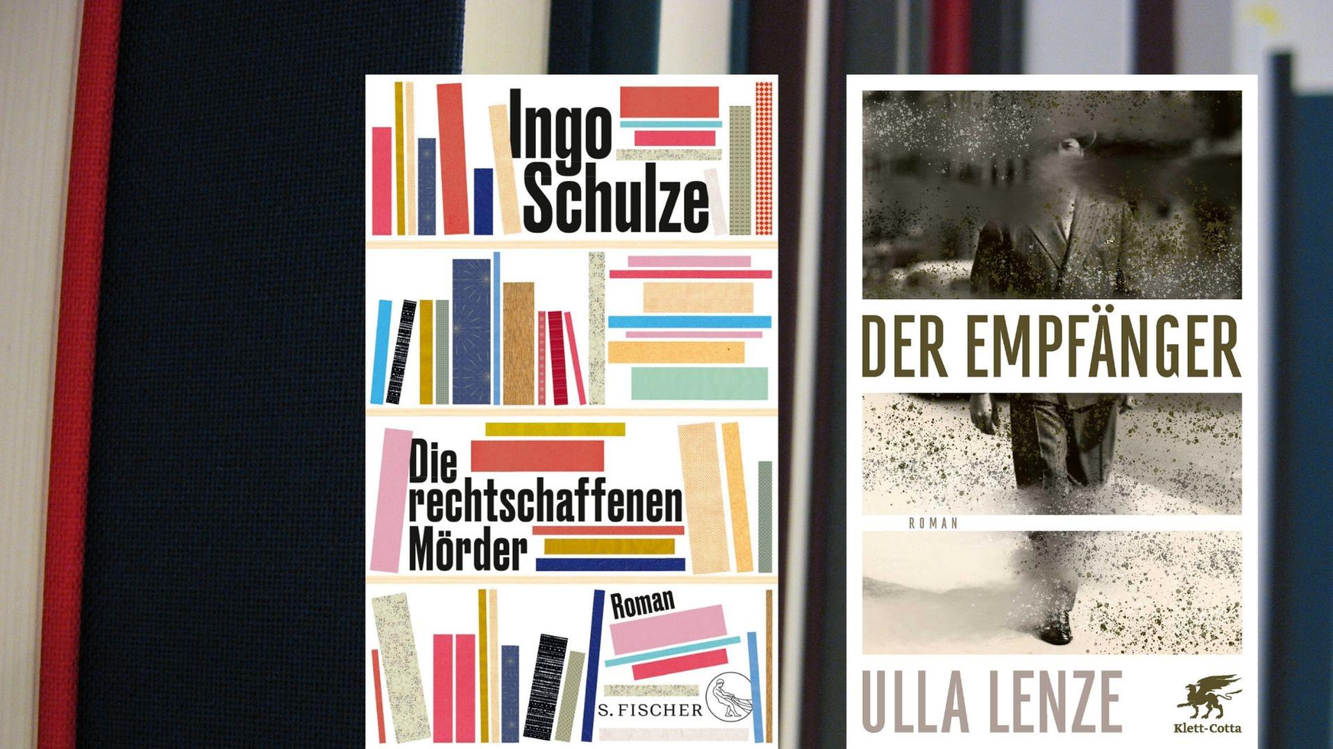 Buchcover links: Ingo Schulze: „Die rechtschaffenen Mörder“, Buchcover rechts: Ulla Lenze: „Der Empfänger“